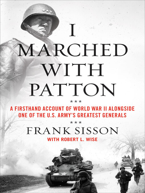 Title details for I Marched with Patton by Frank Sisson - Wait list